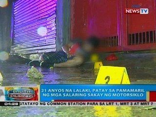 Télécharger la video: BP: 21 anyos na lalaki, patay sa pamamaril ng mga salaring sakay ng motorsiklo