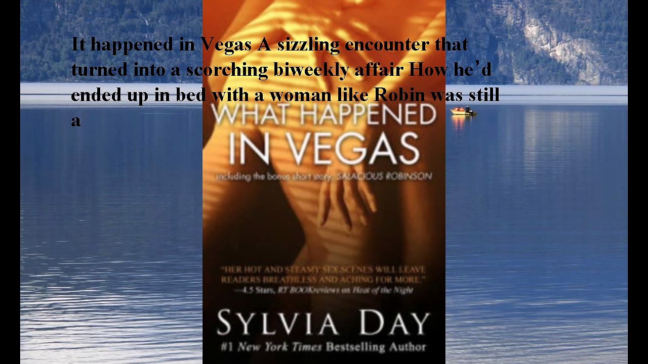Download What Happened in Vegas: Including the bonus short story, Salacious Robinson ebook PDF