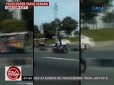 24 Oras: Rider, nakunan ng video na nakatayo sa umaandar na motorsiklo sa Commonwealth Ave.