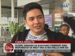 24 Oras: Alden, isinama sa kanyang itinerary ang mapanood sa West End si Rachelle Ann Go