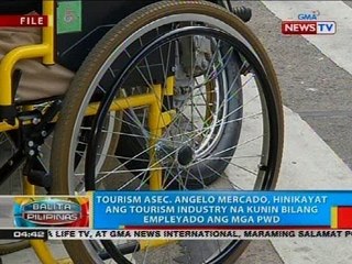 Tourism asec. Angelo Mercado, hinikayat ang tourism industry na kunin bilang empleyado ang mga PWD