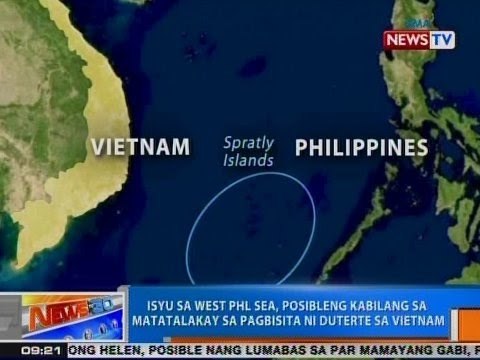 NTG: Isyu sa West PHL Sea, posibleng kabilang sa matatalakay sa pagbisita ni Duterte sa Vietnam