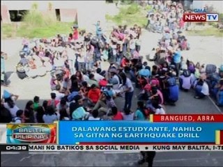 BP: Dalawang estudyante, nahilo sa gitna ng earthquake drill