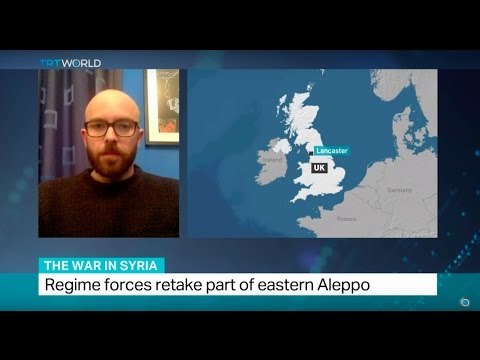The War In Syria: Interview with Simon Mabon from Lancaster University on fight in eastern Aleppo