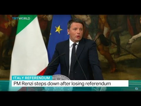 Italy Referendum: PM Renzi steps down after losing referendum
