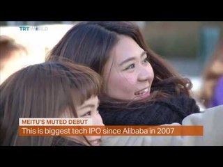 Money Talks: Meitu makes debut on Hong Kong Exchange