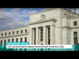 US Interest Rates: US central bank raises benchmark interest rate
