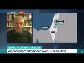 Interview with Uri Dromi on Israel settlements, and Ambassadors summoned over UN resolution