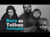 These American children were born as Taliban hostages