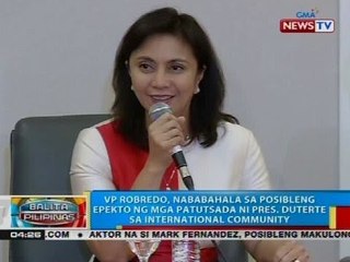VP Robredo, nababahala sa posibleng epekto ng mga patutsada ni Pres. Duterte sa int'l community