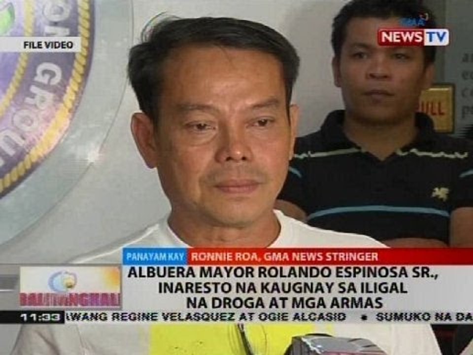 Albuera Mayor Rolando Espinosa Sr., inaresto na kaugnay sa iligal na droga at mga armas
