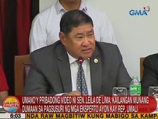 UB: Umano'y pribadong video ni Sen. De Lima, kailangan munang dumaan sa pagsusuri ng mga eksperto