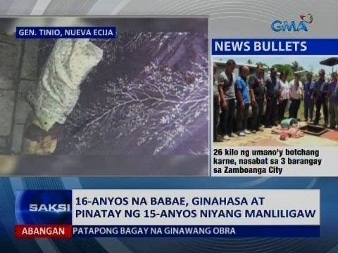 SAKSI: 16-anyos na babae, ginahasa at pinatay ng 15-anyos niyang manliligaw