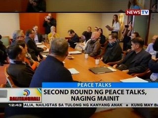 BT: Second round ng peace talks, naging mainit