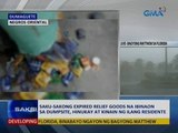 SAKSI: Saku-sakong expired relief goods na ibinaon sa dumpsite, hinukay at kinain ng ilang residente