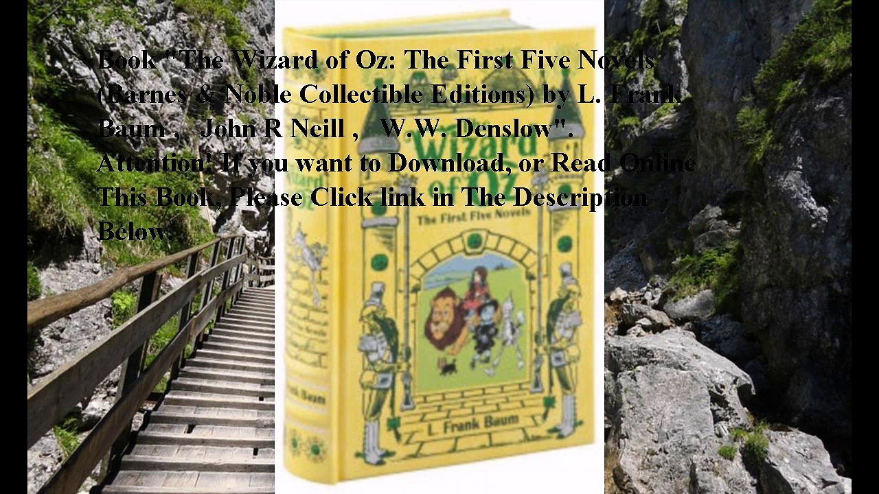 Download The Wizard Of Oz The First Five Novels Barnes Noble