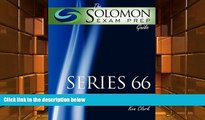 PDF [FREE] DOWNLOAD The Solomon Exam Prep Guide: Series 66 - Uniform Combined State Law