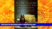 [Download]  A DIY Guide to Therapeutic Bath Enhancements: Homemade Recipes for Bath Salts, Melts,