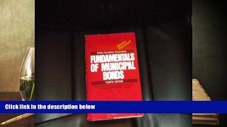 Read  Fundamentals of Municipal Bonds  Ebook READ Ebook