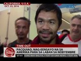 24 Oras: Pacquiao, nag-eensayo na sa Amerika para sa laban sa Nobyembre