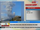 BT: Bulkang Bulusan, muling nagbuga ng abo