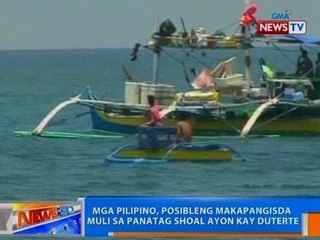 NTG: Mga Pilipino, posibleng makapangisda mula sa Panatag Shoal ayon kay Duterte