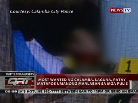 Most wanted sa Calamba, Laguna, patay matapos umanong manlaban sa mga pulis
