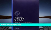 Read  Appendix: Budget of the U.S. Government Fiscal Year 2013 (Budget of the United States