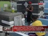 QRT: Mga dumadalaw sa Manila North Cemetery, unti-unti nang dumarami