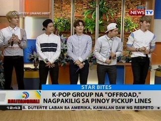 BT: K-Pop group na 'Offroad,' nagpakilig sa Pinoy pickup lines