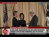 24 Oras: Sung Kim, nanumpa na bilang bagong ambassador ng Amerika sa Pilipinas