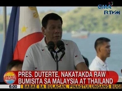 UB: Pres. Duterte, nakatakda raw bumisita sa Malaysia at Thailand