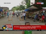 SONA: Pitong magkakatabing sementeryo, dinaragsa na ng tao