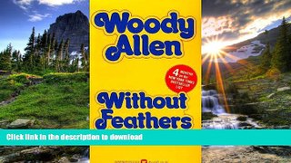 READ ONLINE Without Feathers PREMIUM BOOK ONLINE