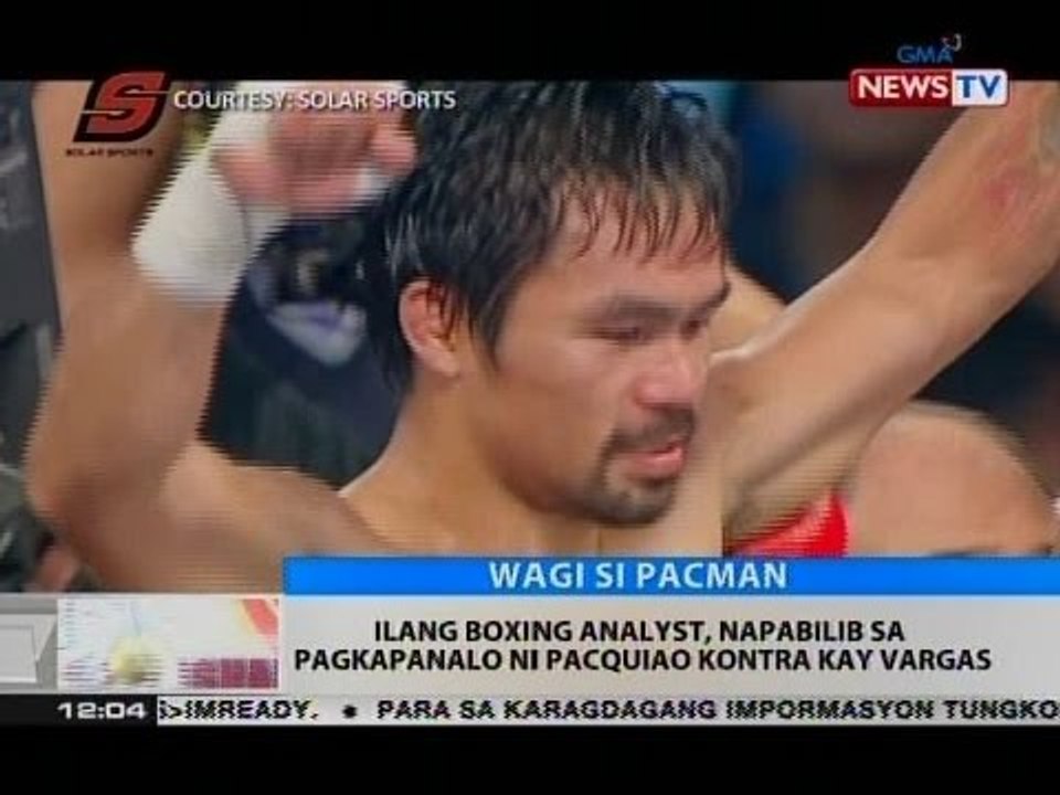 BT: Ilang boxing analyst, napabilib sa pagkapanalo ni Pacquiao kontra kay Vargas