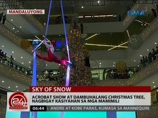 24 Oras: Acrobat show at dambuhalang Christmas tree, nagbigay kasiyahan sa mga mamimili