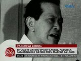 Biyuda ni dating VP Doy Laurel, pabor sa paglibing kay dating Pres. Marcos sa LNMB