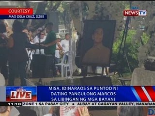 NTVL: Misa, idinaraos sa puntod ni dating Pang. Marcos sa Libingan ng mga Bayani