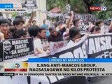 BT: Ilang anti-Marcos group, nagsasagawa ng kilos protesta