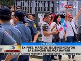 BT: Ex-pres. Marcos, ililibing ngayon sa Libingan Ng Mga Bayani