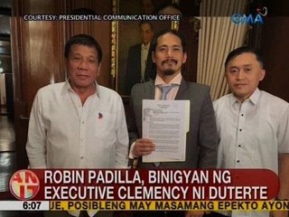 UB: Robin Padilla, binigyan ng executive clemency ni Pres. Duterte