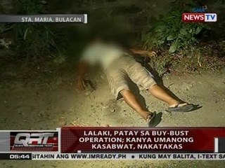 QRT: Lalaki, patay sa buy-bust operation; kanya umanong kasabwat, nakatakas