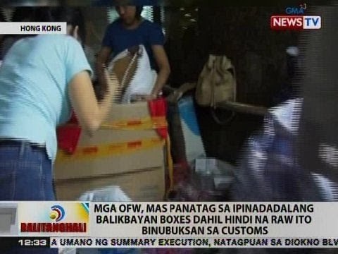 BT: Mga OFW, mas panatag sa ipinadadalang balikbayan boxes dahil hindi na raw ito binubuksan