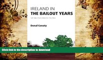 FAVORITE BOOK Ireland in the Bailout Years: Tall Tales from Ireland in The Mire READ PDF BOOKS