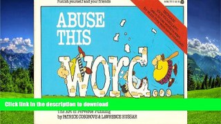 FAVORITE BOOK Abuse This Word-- READ EBOOK