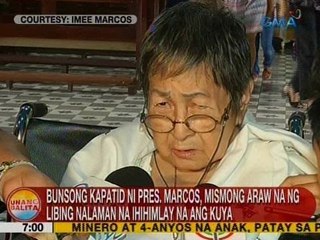 UB: Bunsong kapatid ni Pres. Marcos, mismong araw na ng libing nalaman na ihihimlay na ang kuya