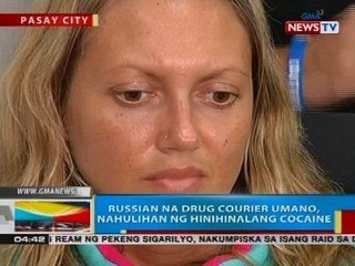 Russian na drug courier umano, nahulihan ng hinihinalang cocaine