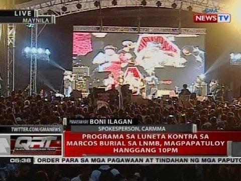 Programa sa Luneta kontra sa Marcos burial sa LNMB, magpapatuloy hanggang 10PM