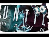 Until Dawn Walkthrough Part 10 (PS4) w/ commentary - Chapter 10 (Ending)