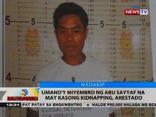 BT: Umano'y miyembro ng Abu Sayyaf na may kasong kidnapping, arestado